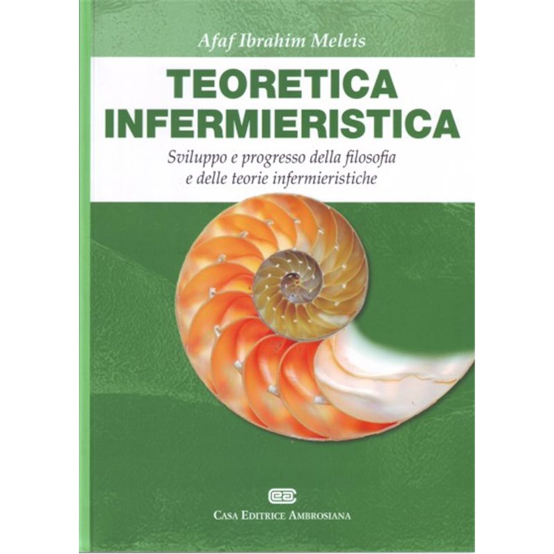 TEORETICA INFERMIERISTICA - Sviluppo e progresso della filosofia e delle teorie infermieristiche